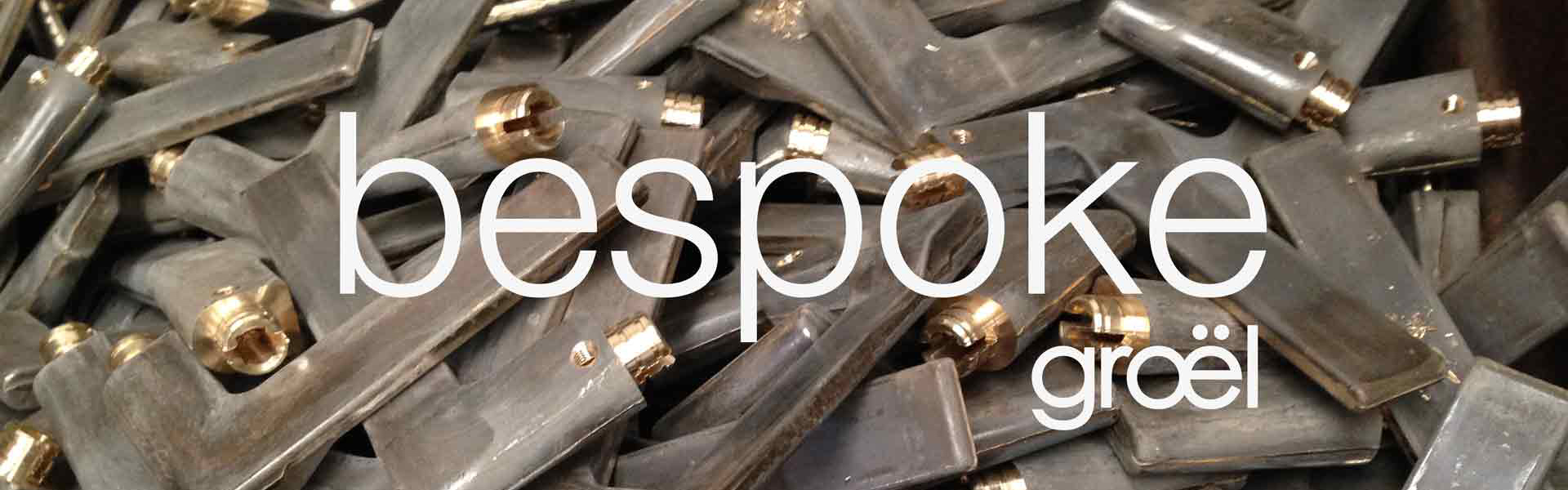Servicio de herrajes con acadbados personalizados bespoke de Gro&euml;l